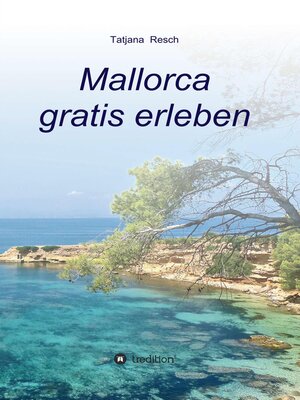 cover image of Mallorca gratis erleben